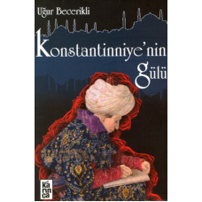 Konstantinniyenin Gülü