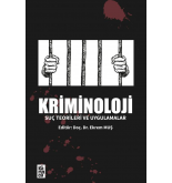 Kriminoloji Suç, Teorileri ve Uygulamalar