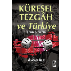 Küresel Tezgah ve Türkiye