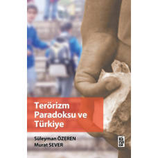 Terörizm Paradoksu ve Türkiye